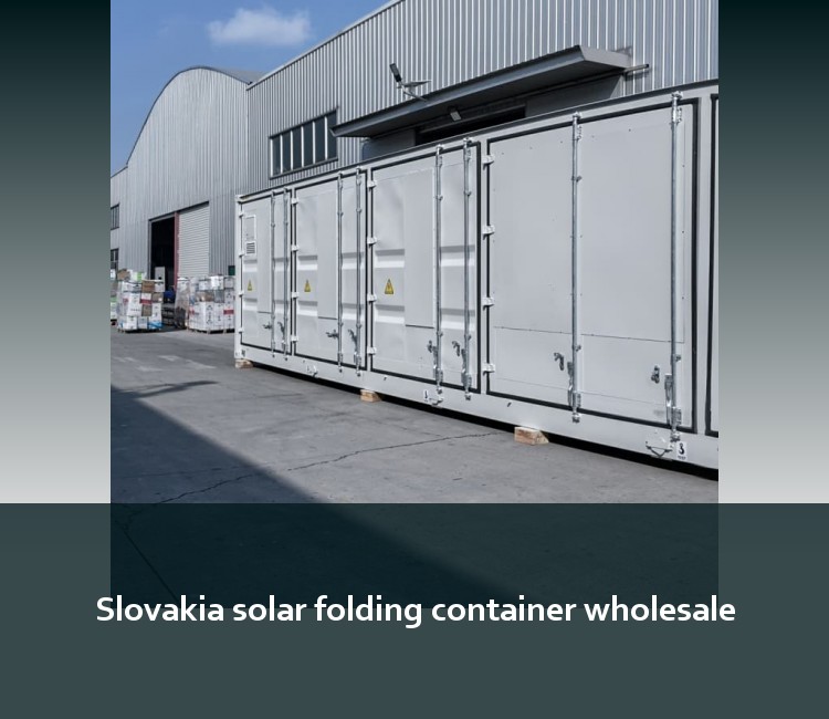 Slovakia solar folding container wholesale