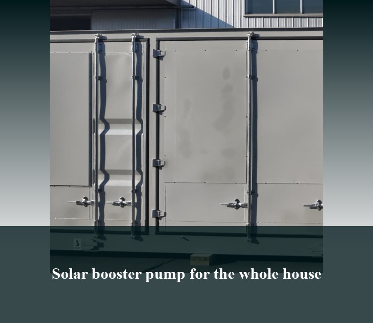 Solar booster pump for the whole house