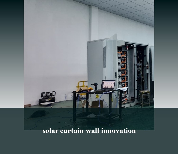 solar curtain wall innovation