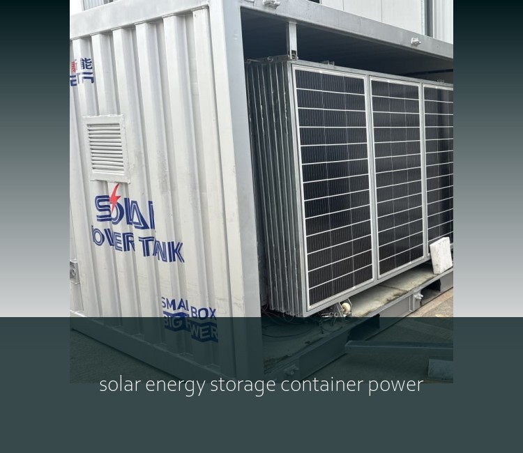 solar energy storage container power