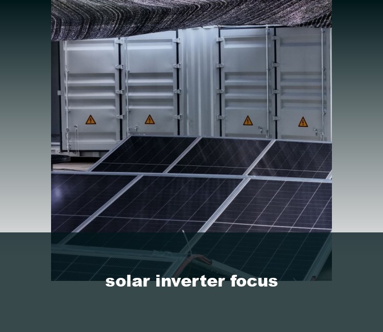 solar inverter focus