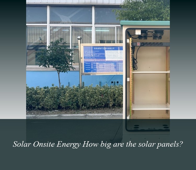 Solar Onsite Energy How big are the solar panels?