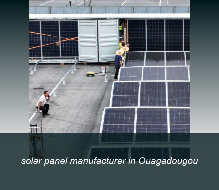 solar panel manufacturer in Ouagadougou