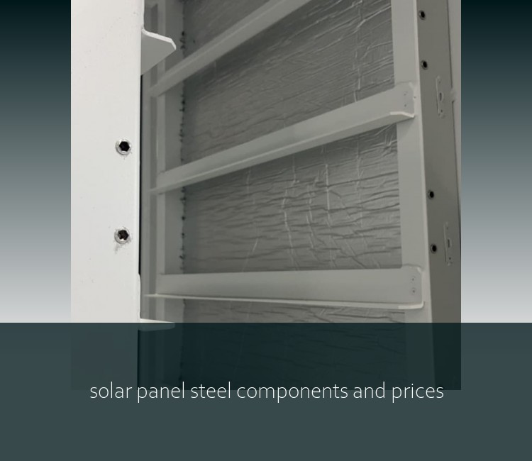 solar panel steel components and prices