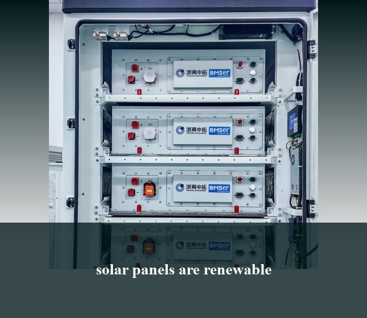solar panels are renewable
