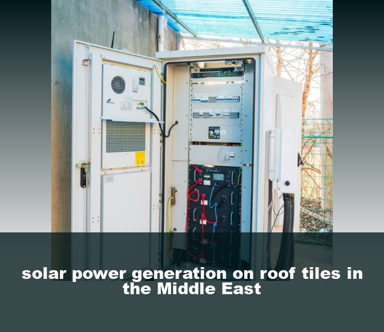 solar power generation on roof tiles in the Middle East