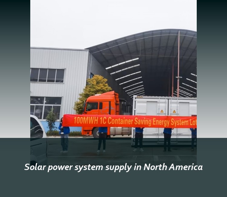 Solar power system supply in North America