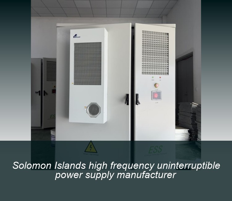 Solomon Islands high frequency uninterruptible power supply manufacturer