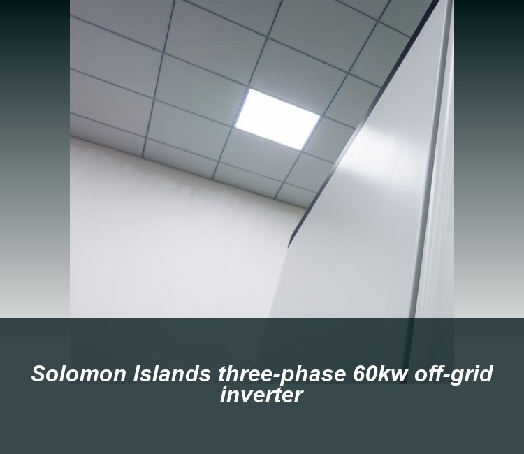 Solomon Islands three-phase 60kw off-grid inverter