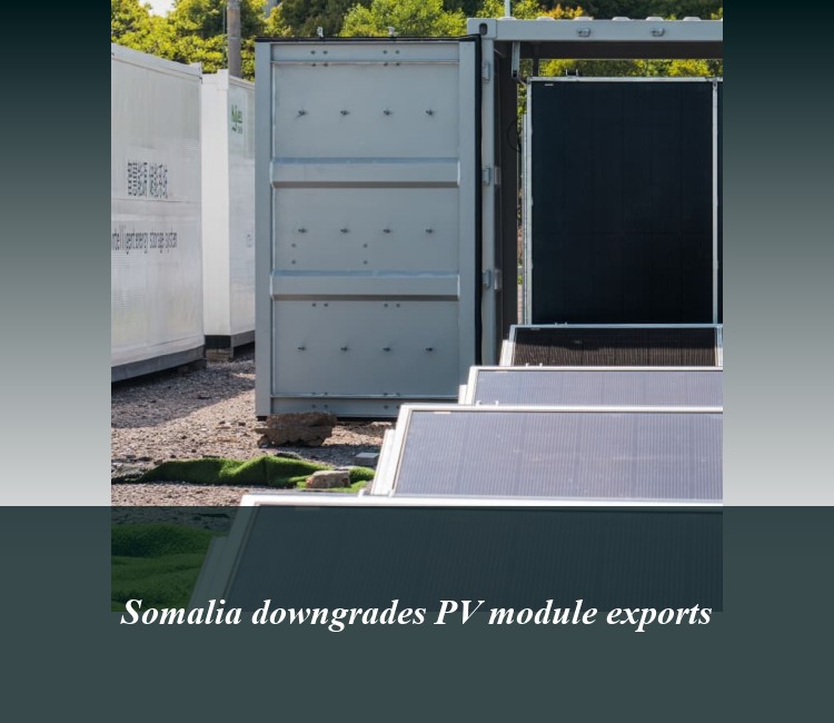 Somalia downgrades PV module exports