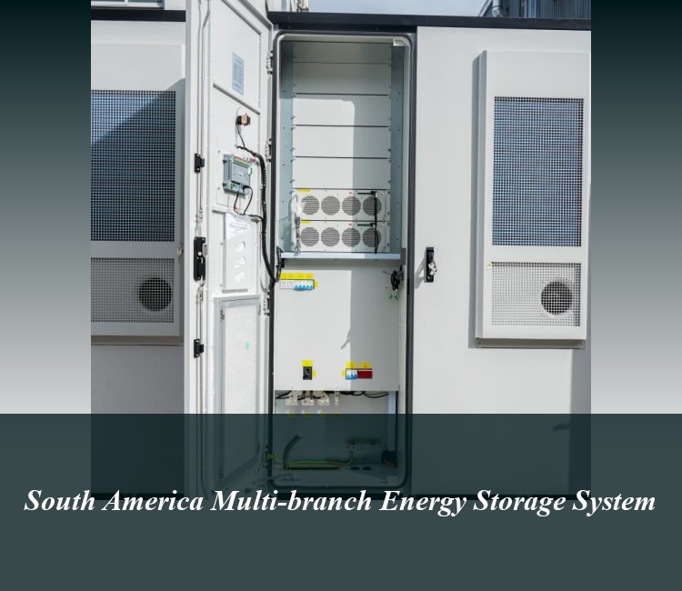 South America Multi-branch Energy Storage System