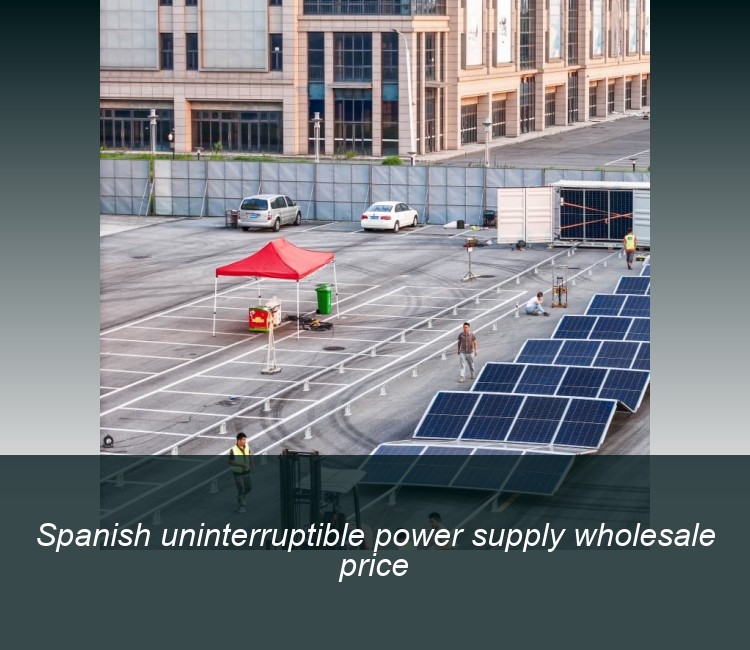 Spanish uninterruptible power supply wholesale price