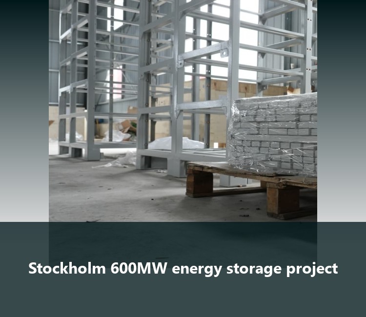 Stockholm 600MW energy storage project
