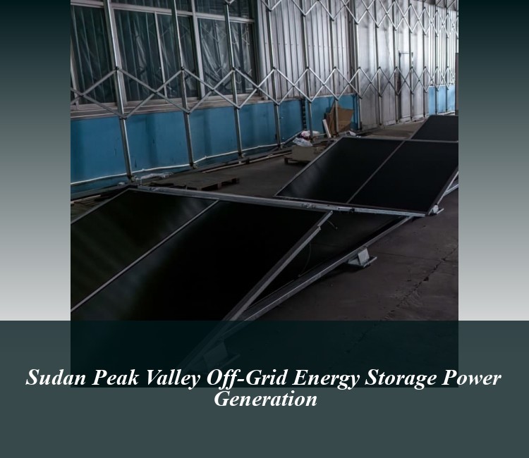 Sudan Peak Valley Off-Grid Energy Storage Power Generation