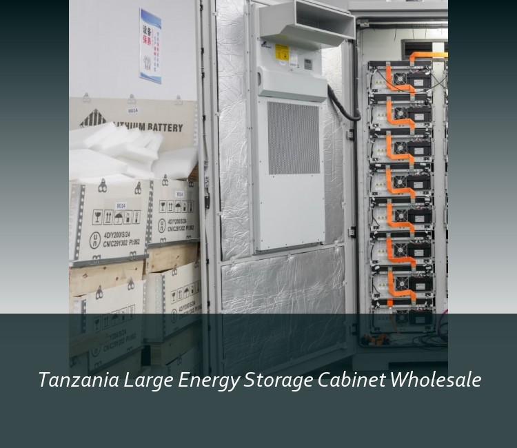 Tanzania Large Energy Storage Cabinet Wholesale