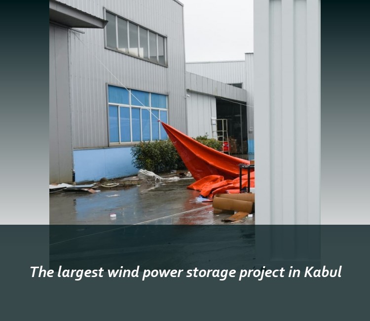 The largest wind power storage project in Kabul