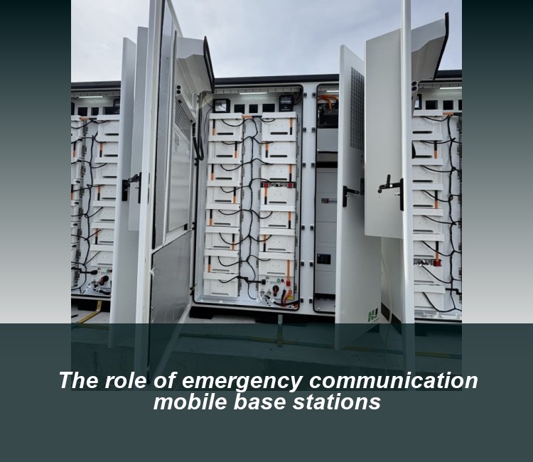 The role of emergency communication mobile base stations