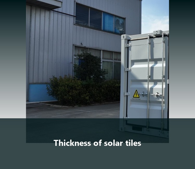 Thickness of solar tiles