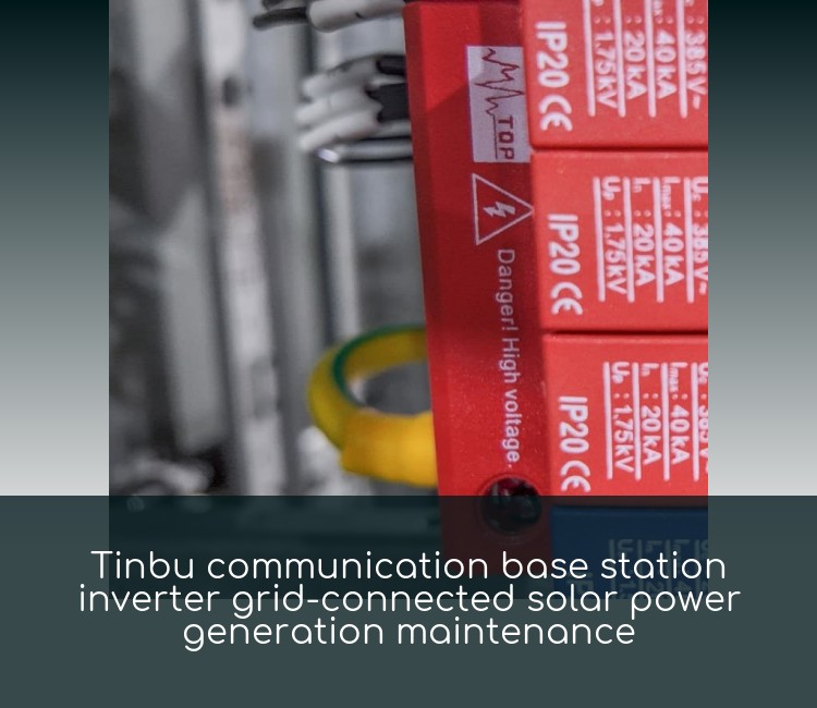 Tinbu communication base station inverter grid-connected solar power generation maintenance