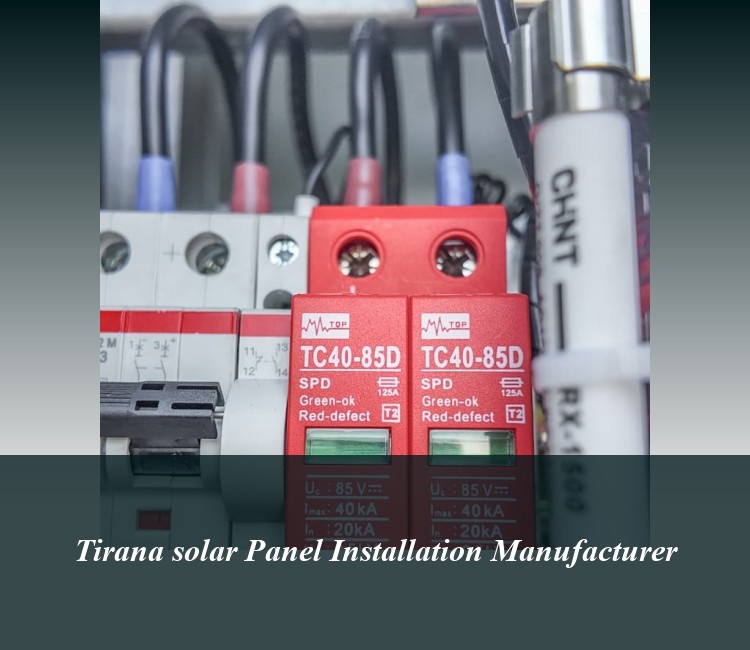 Tirana solar Panel Installation Manufacturer