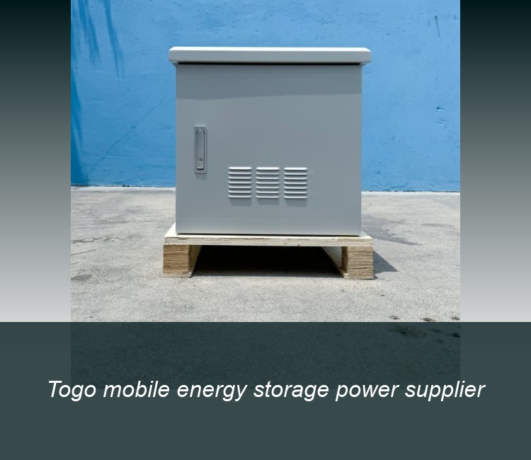Togo mobile energy storage power supplier