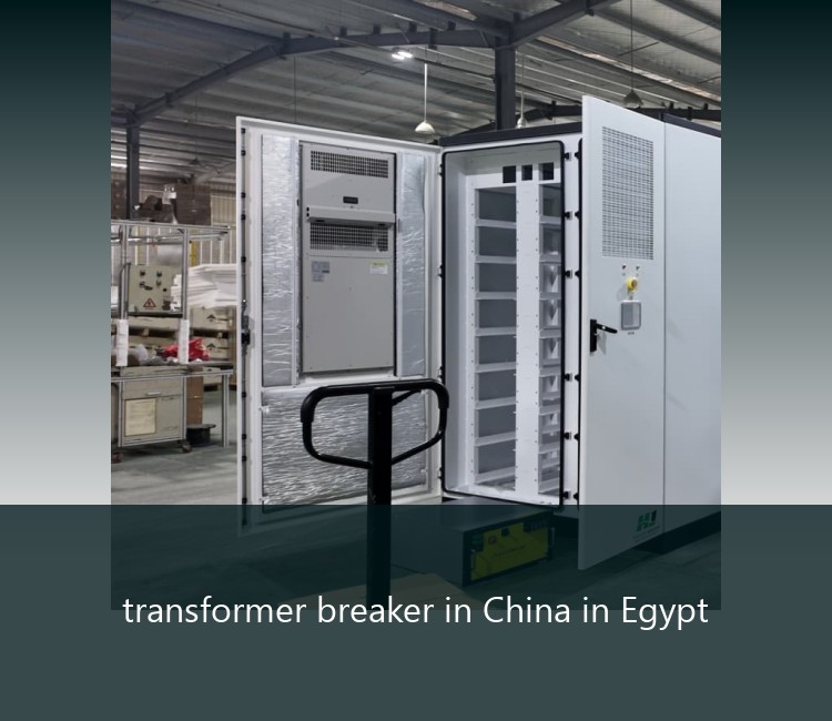 transformer breaker in China in Egypt
