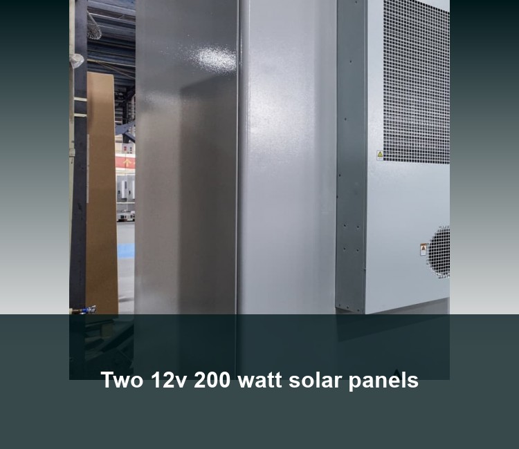 Two 12v 200 watt solar panels