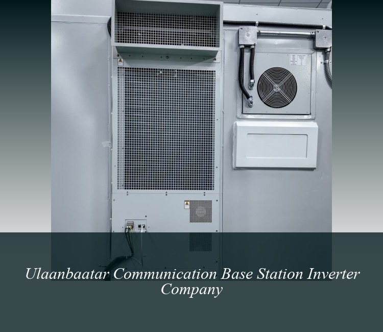 Ulaanbaatar Communication Base Station Inverter Company