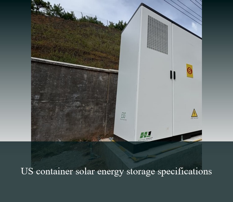 US container solar energy storage specifications