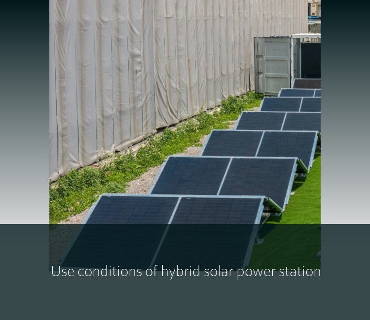 Use conditions of hybrid solar power station