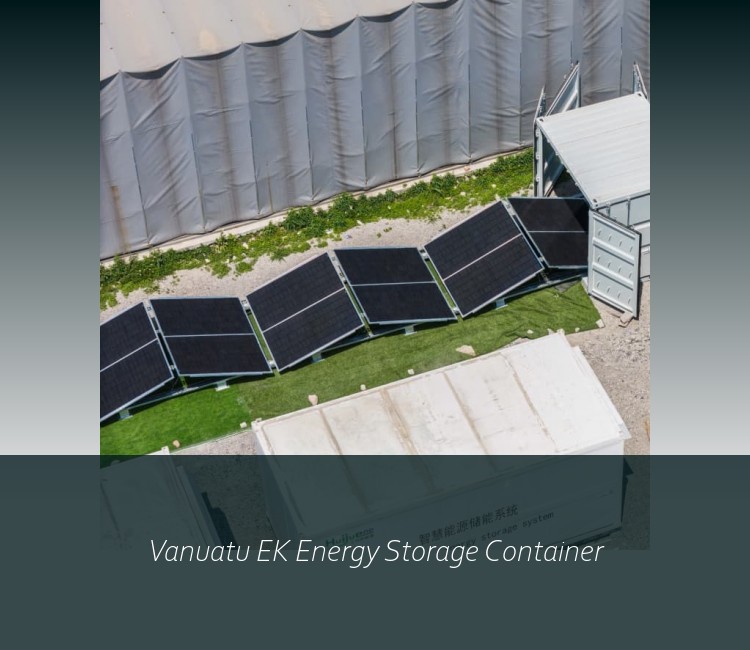 Vanuatu EK Energy Storage Container