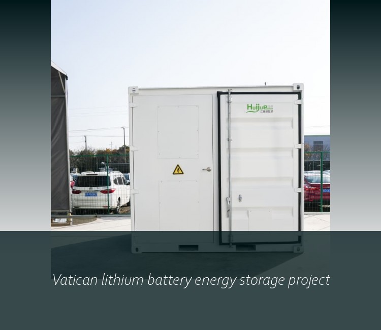Vatican lithium battery energy storage project