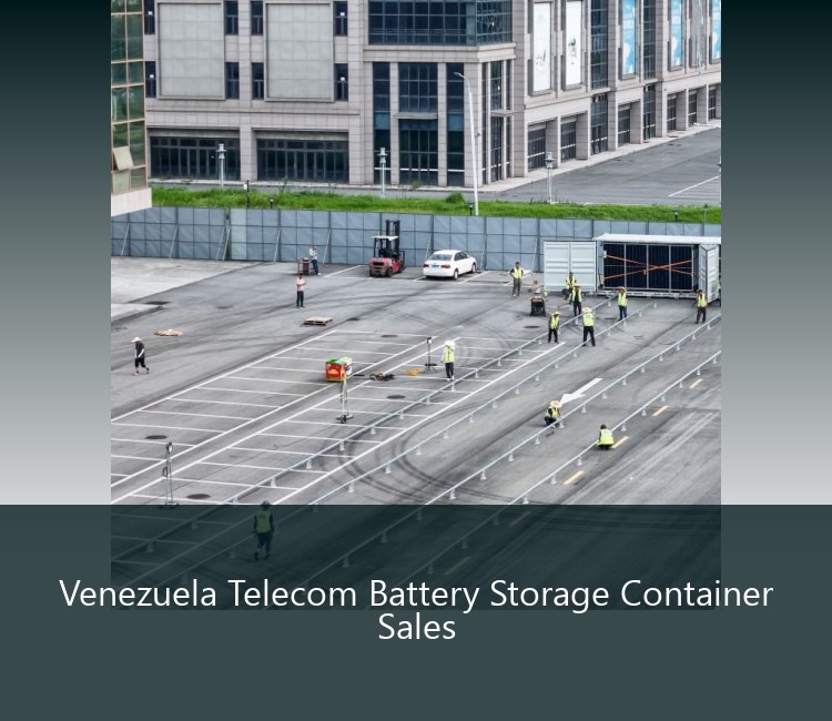 Venezuela Telecom Battery Storage Container Sales