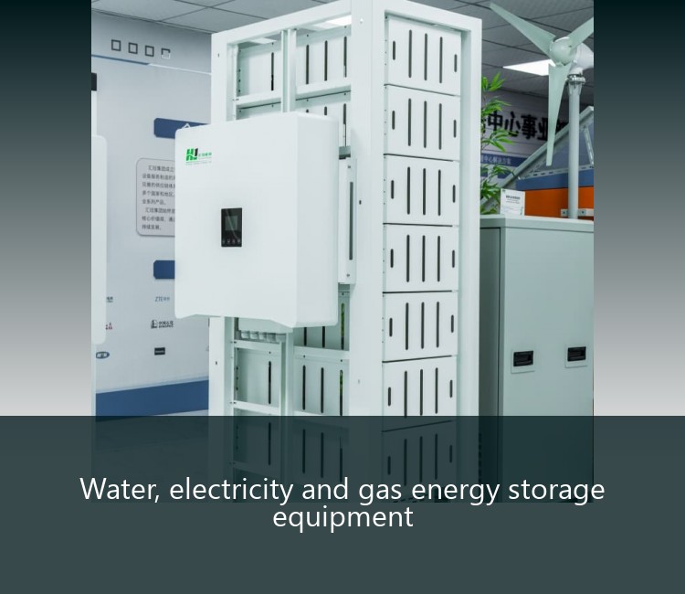 Water, electricity and gas energy storage equipment