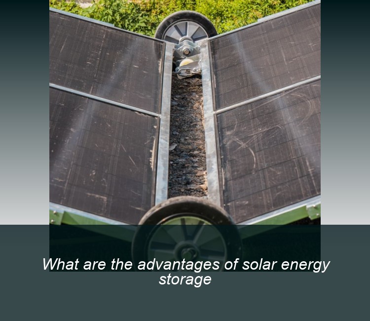 What are the advantages of solar energy storage