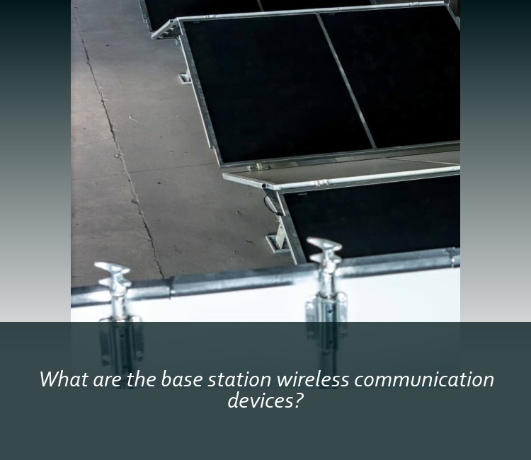 What are the base station wireless communication devices?