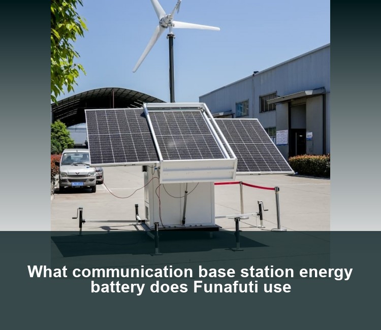 What communication base station energy battery does Funafuti use