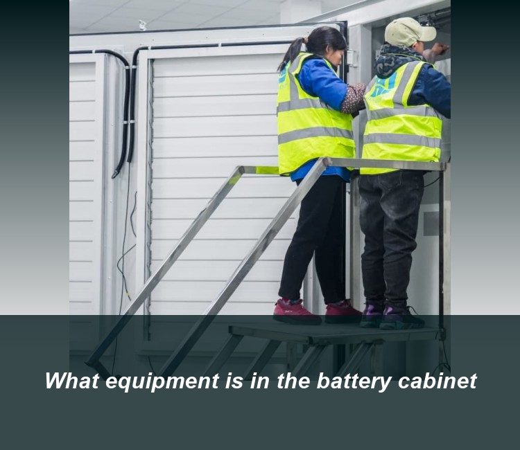 What equipment is in the battery cabinet