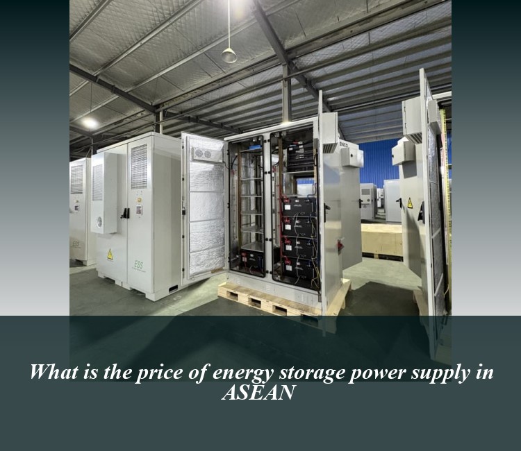 What is the price of energy storage power supply in ASEAN
