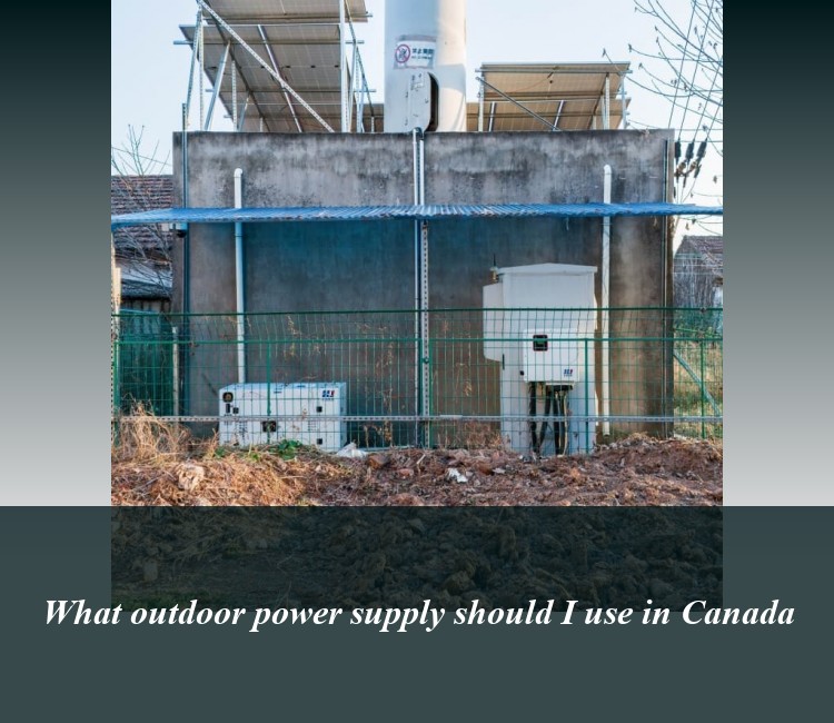 What outdoor power supply should I use in Canada