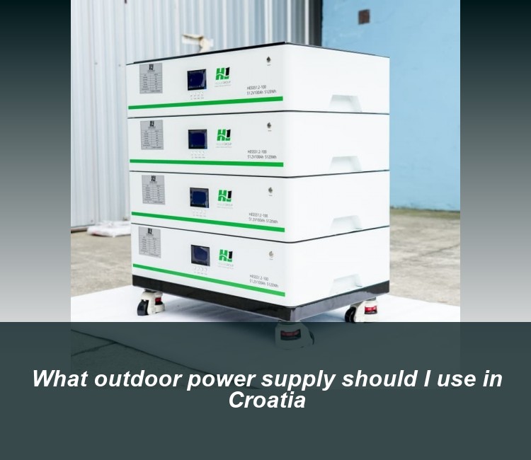 What outdoor power supply should I use in Croatia