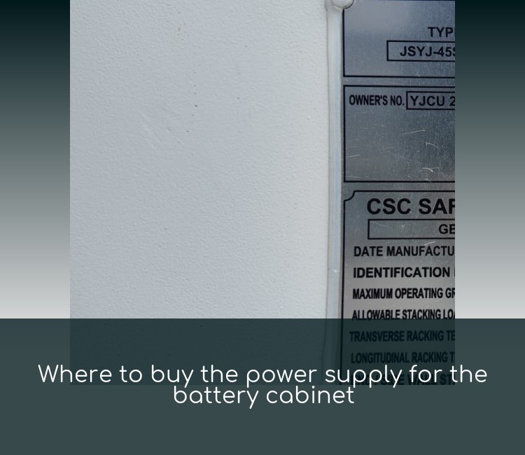 Where to buy the power supply for the battery cabinet