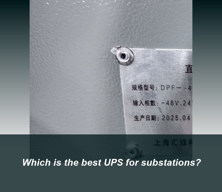 Which is the best UPS for substations?
