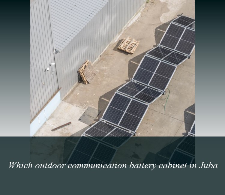 Which outdoor communication battery cabinet in Juba