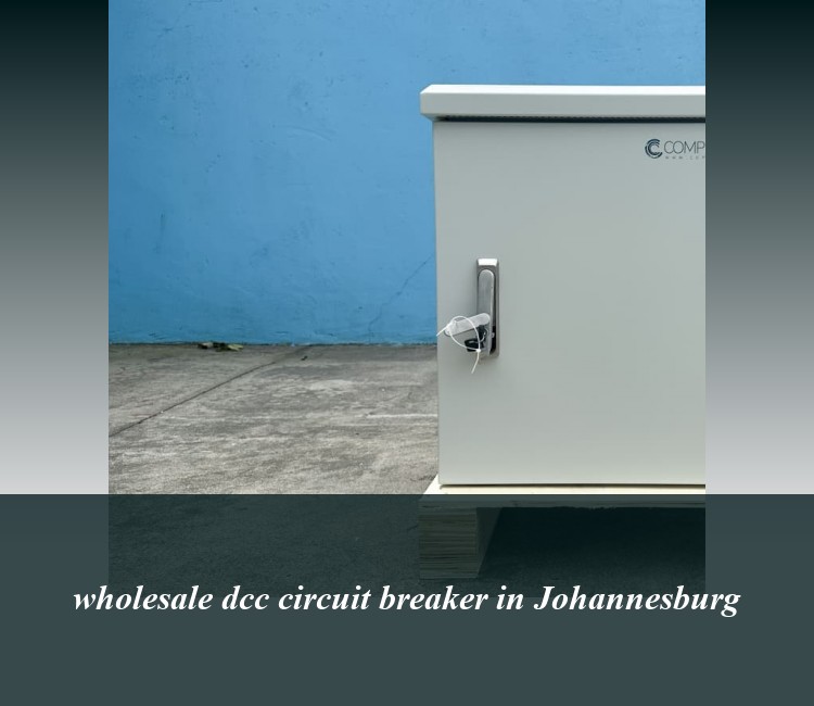 wholesale dcc circuit breaker in Johannesburg