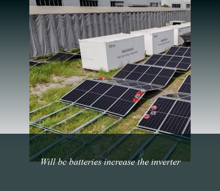 Will bc batteries increase the inverter