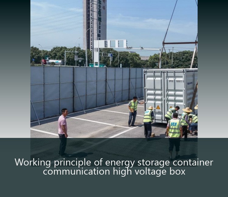 Working principle of energy storage container communication high voltage box